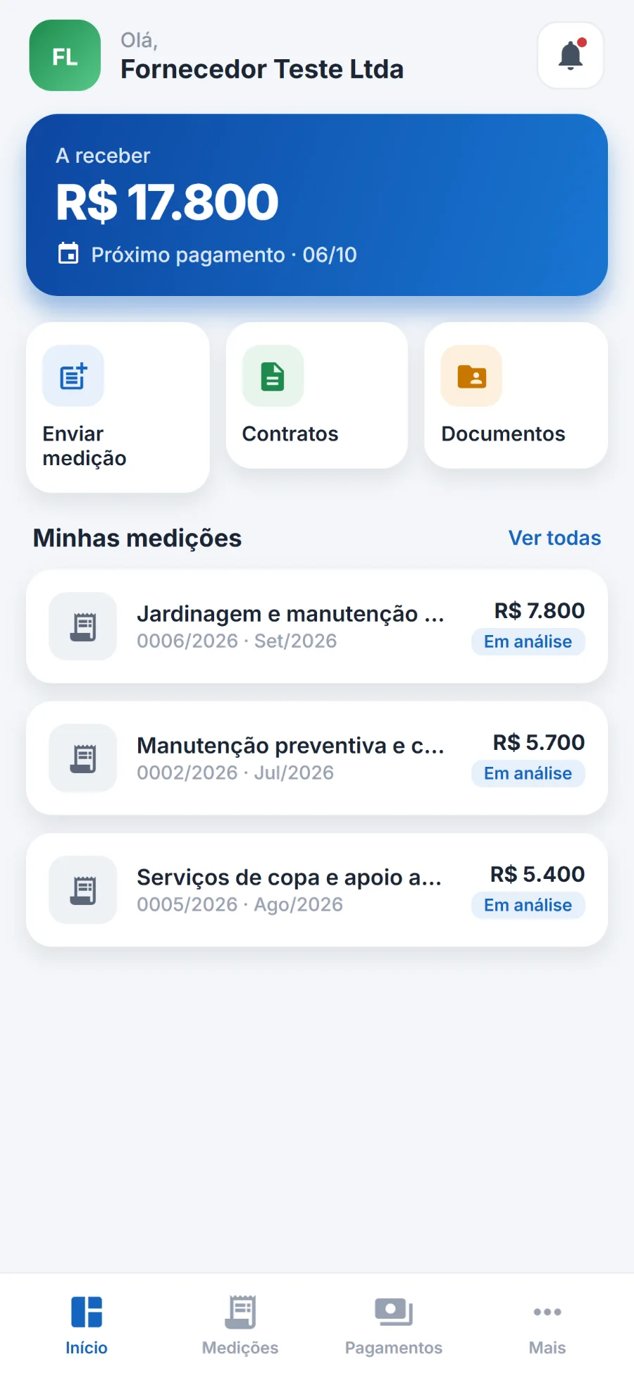 Fornecedor: o valor a receber, o próximo pagamento e as medições do mês.
