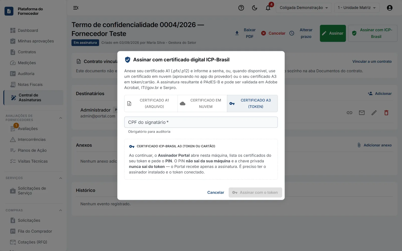 Diálogo ICP-Brasil: arquivo A1, nuvem ou token A3 (nuvem e token se habilitados).